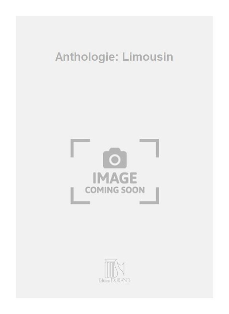Anthologie: Limousin